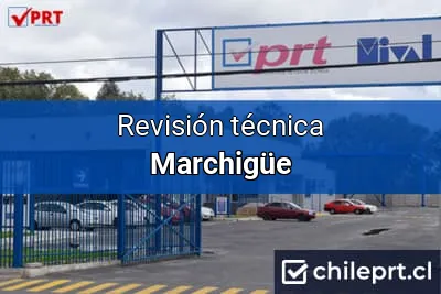 Revisión técnica en Marchigüe
