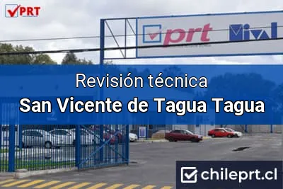 Revisión técnica en San Vicente de Tagua Tagua